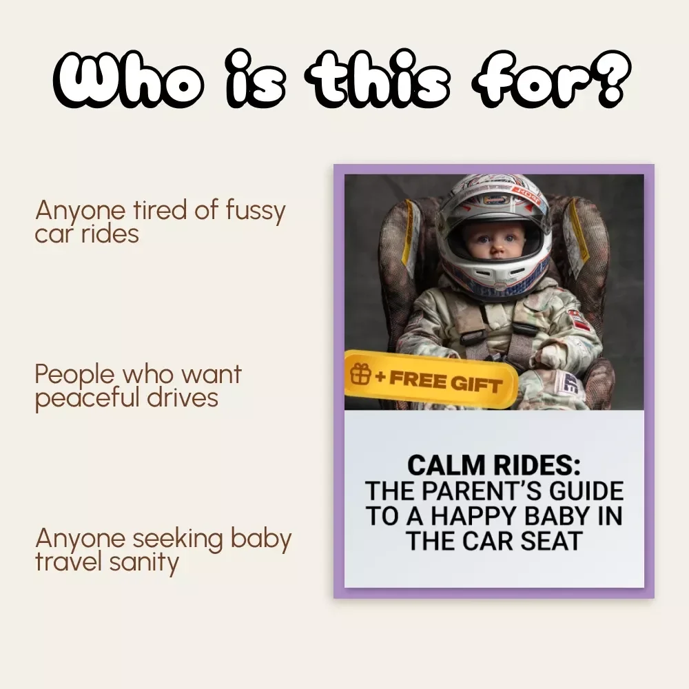 Calm Rides: The Parent’s Guide to a Happy Baby in the Car Seat | Digital Guide for How to Keep Baby Calm in Car Seat, Printable Parenting Resource, Baby Travel Ebook