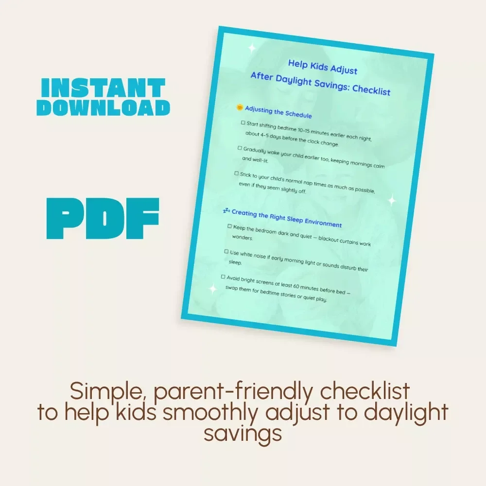 Help Kids Adjust After Daylight Savings: Checklist | Printable Guide for Parents | How to Help Child Adjust After Daylight Savings Routine