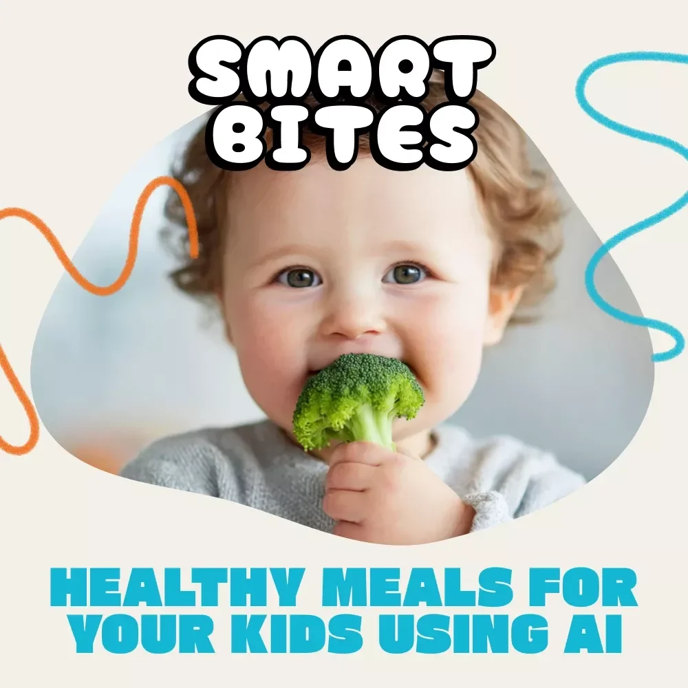 Smart Bites: Using AI to Cook Up Healthy Meals for Your Kids | AI Meal Planning eBook, Digital Parenting Guide, Healthy Family Cooking Tips, Kid-Friendly Recipes with AI