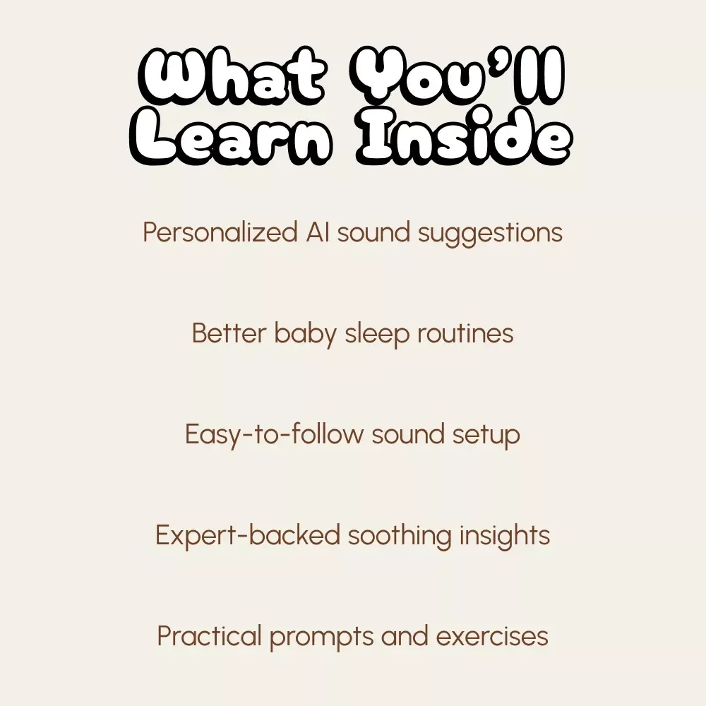 Using AI to Find the Perfect Sounds for Your Baby | Digital eBook Guide for Parents | AI Baby Soothing Sound Library | Calming Sound Routine & AI Parenting Tips | Instant Download