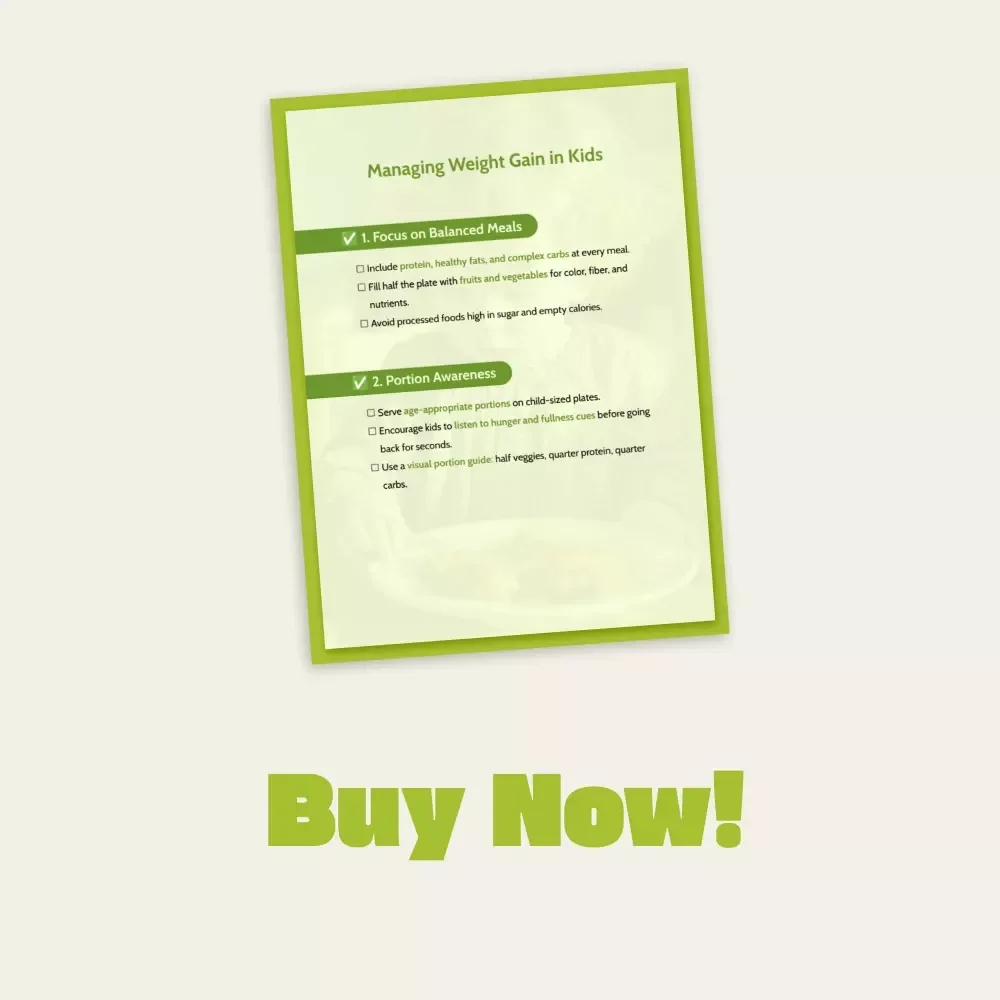 Managing Weight Gain in Kids Checklist | Digital Download Guide for Parents | How to Manage Weight Gain in Kids with Healthy Meals, Fun Activities & AI Planning