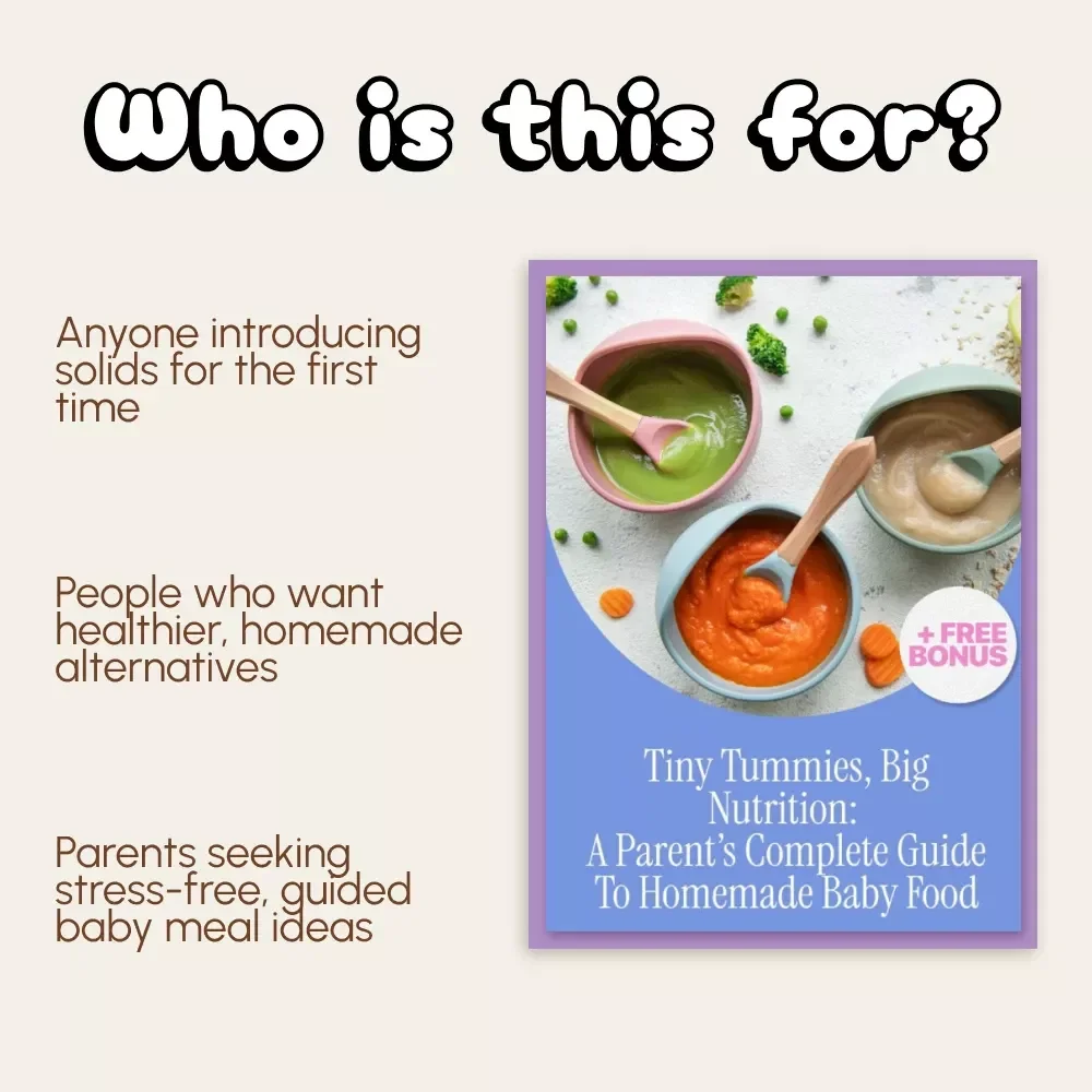 Tiny Tummies, Big Nutrition: A Parent’s Complete Guide to Homemade Baby Food | How to Make Baby Food at Home | Digital Download eBook for New Parents