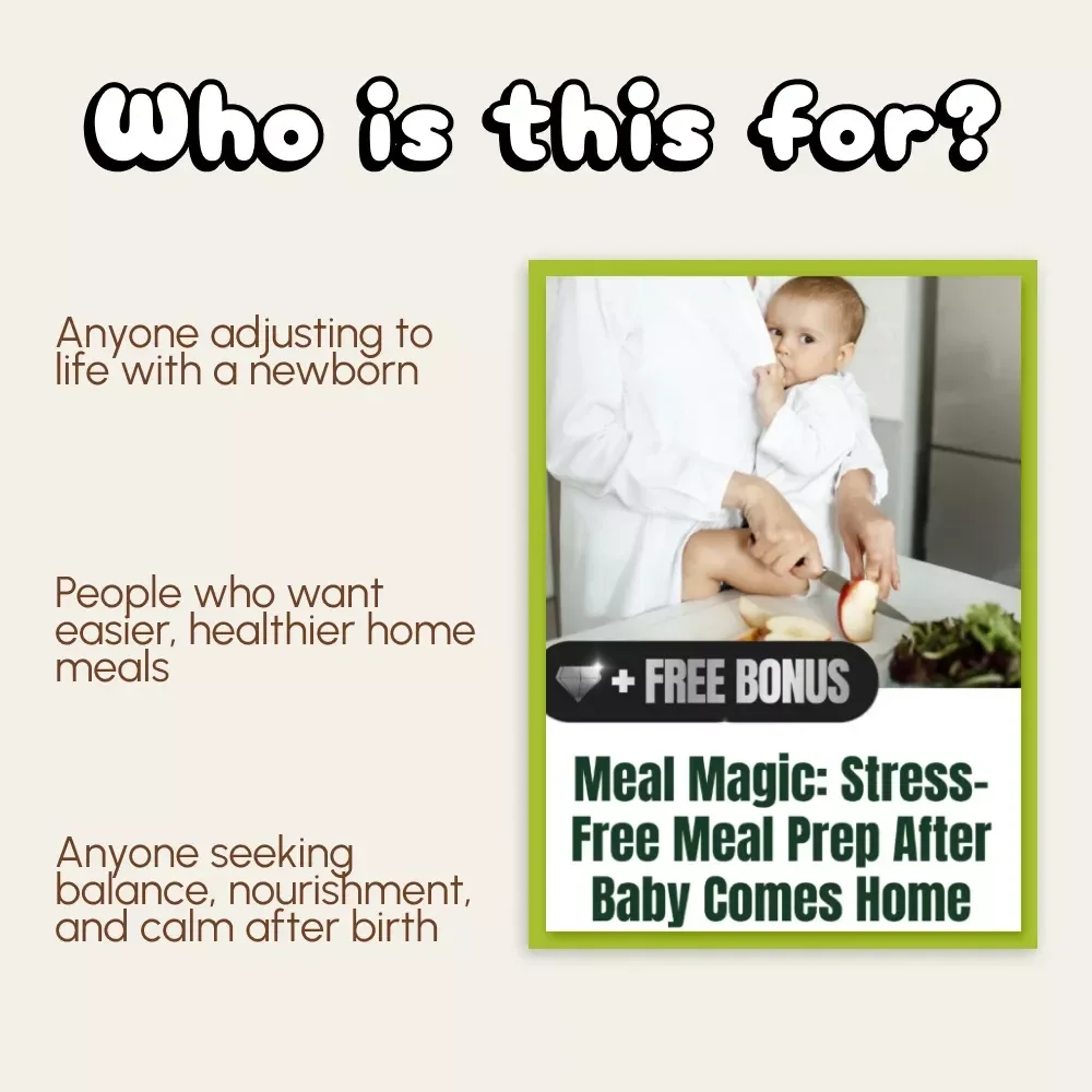 Meal Magic: Stress-Free Meal Prep After Baby Comes Home | New Mom eBook | Postpartum Nutrition Guide | Digital Download for Busy Parents
