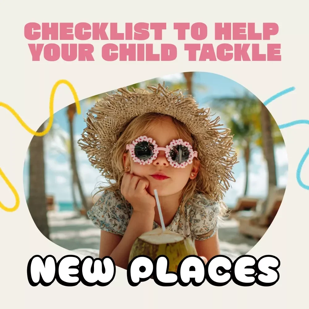 A Fun Checklist to Help Your Child Tackle New Places | Printable Kids Anxiety Guide | Digital Download Parenting Resource | Confidence-Building eBook for Children Facing New Environments