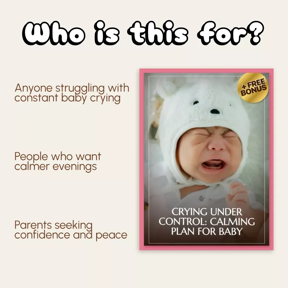 Crying Under Control: Calming Plan for Baby | Digital Parenting Guide for New Moms & Dads | Learn How to Create a Crying Plan, Understand Baby Cues & Soothe with Confidence