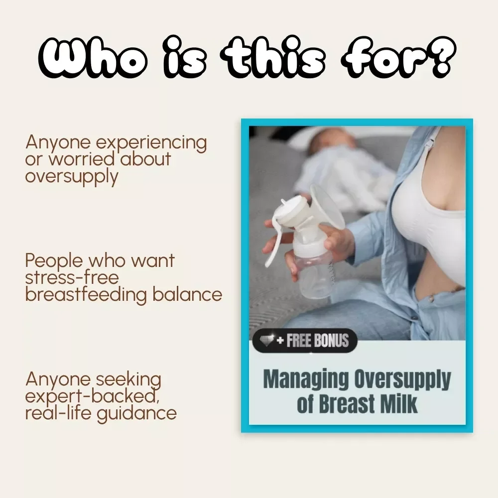 Managing Oversupply of Breast Milk | eBook Guide for Moms | Learn How to Deal with Oversupply Naturally and Effectively