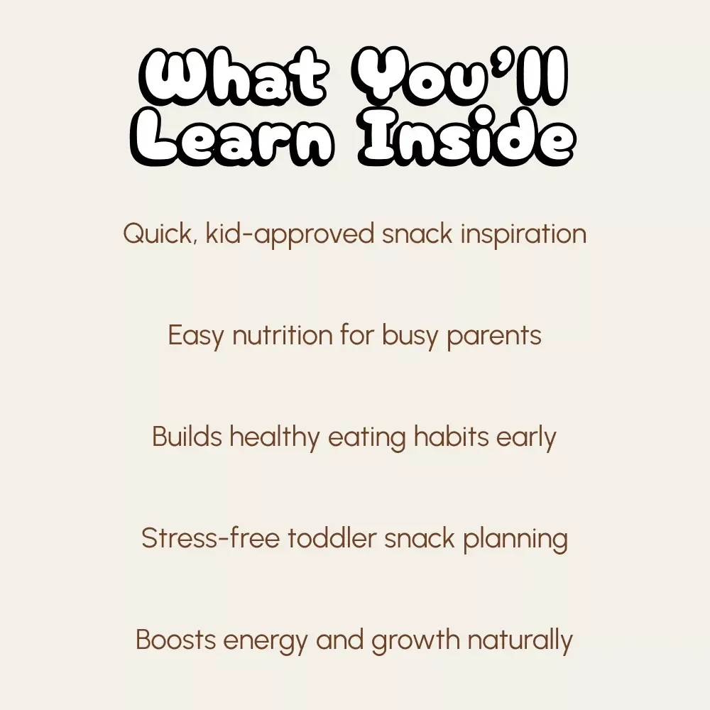 Toddler Snack Attack: Healthy Treats Your Little One Will Love | Printable Toddler Snack Guide | Kids Nutrition Checklist | Healthy Snack Ideas for Toddlers | Instant Digital Download