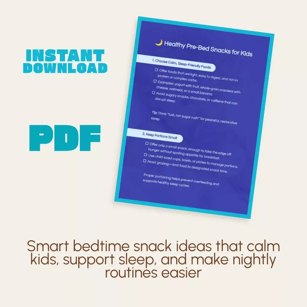 Healthy Pre-Bed Snacks for Kids | Printable Checklist for Parents | Sleep-Friendly Snack Ideas & What to Feed Child Before Bed Guide