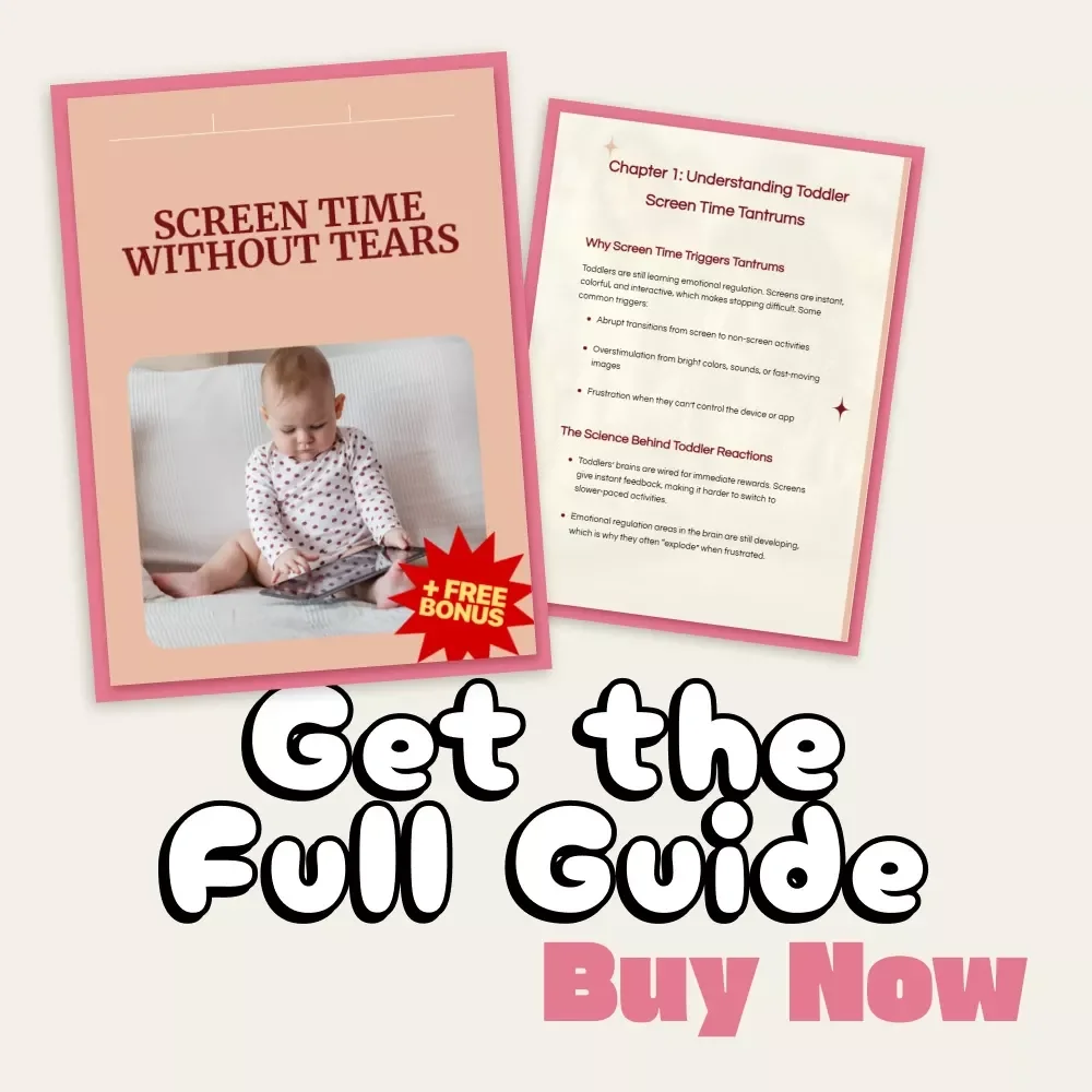 Screen Time Without Tears: A Digital Guide on How to Manage Toddler Screen Time Tantrums