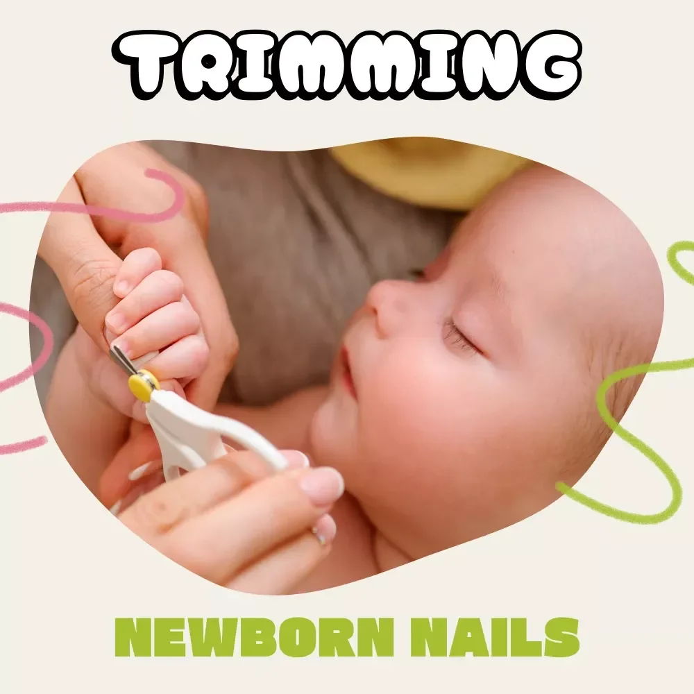 Trimming Newborn Nails Guide | How to Trim Newborn Nails Safely | Baby Nail Care eBook for New Parents | Gentle Nail Trimming Techniques and Tips for Infants