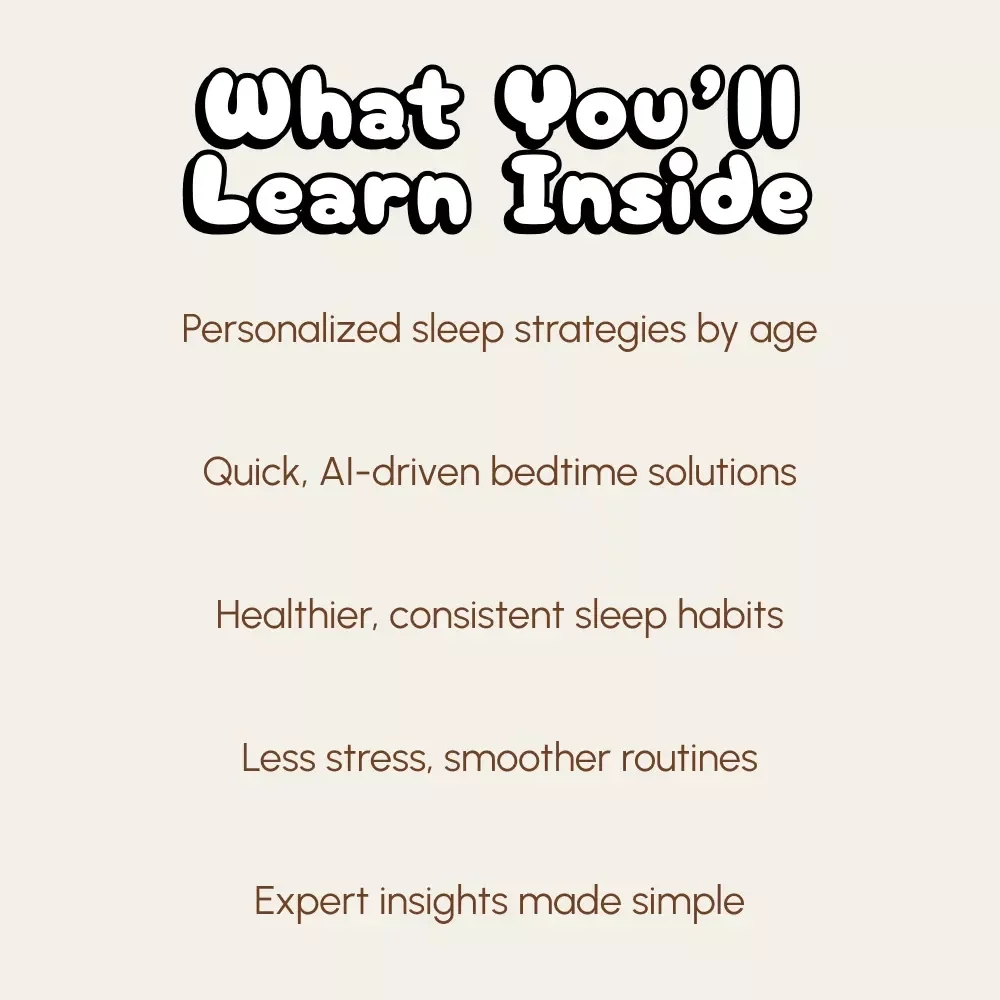 Sweet Dreams Made Simple: Using AI to Guide Kids’ Sleep by Age | Digital Sleep Guide for Parents | AI Parenting eBook for Baby, Toddler & Teen Sleep Routines