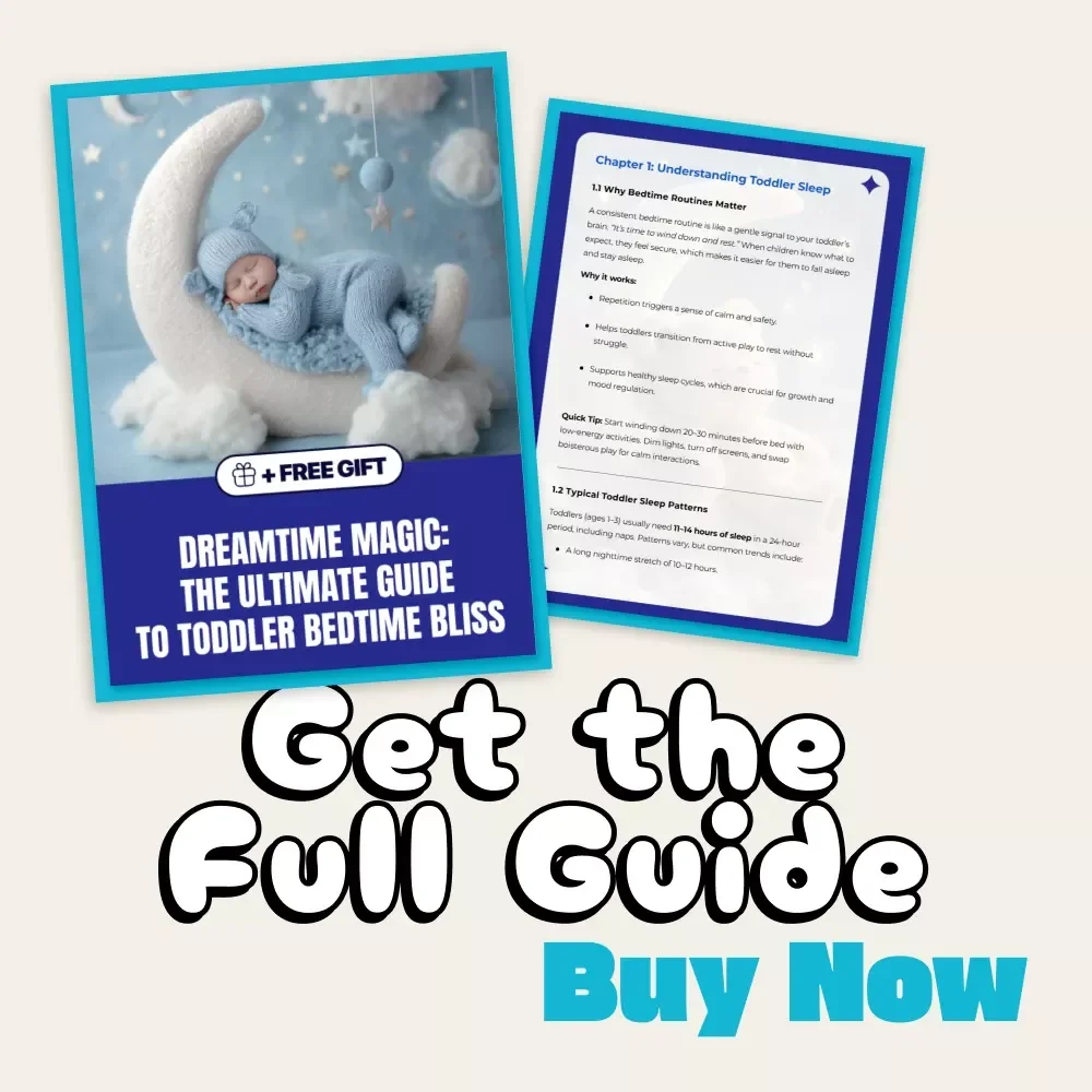 Dreamtime Magic: The Ultimate Guide to Toddler Bedtime Bliss | Best Bedtime Activities for Toddlers | Peaceful Sleep Routine eBook & Printable Guide