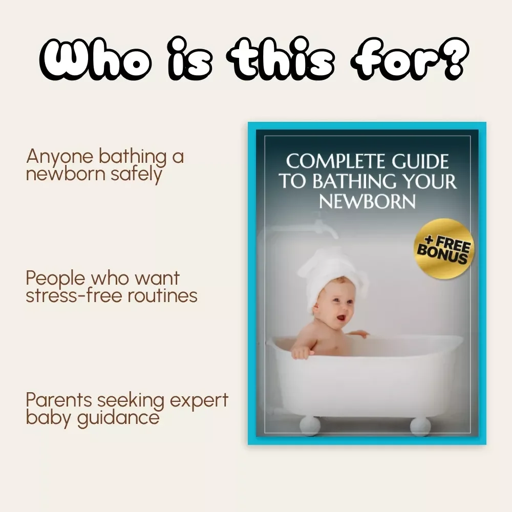 Complete Guide to Bathing Your Newborn | Digital eBook for New Parents | Learn How to Bathe Newborn Safely with Step-by-Step Instructions & Expert Tips