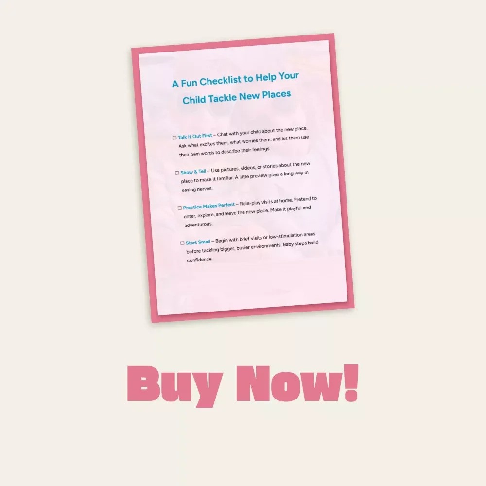 A Fun Checklist to Help Your Child Tackle New Places | Printable Kids Anxiety Guide | Digital Download Parenting Resource | Confidence-Building eBook for Children Facing New Environments