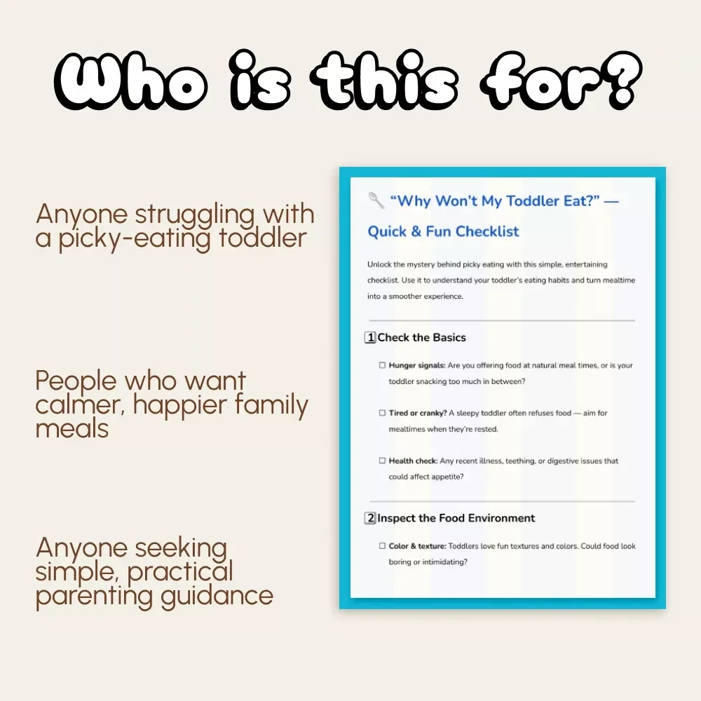 “Why Won’t My Toddler Eat?” — Quick & Fun Checklist | Toddler Mealtime Tips, Picky Eating Guide, Printable Parenting Resource for Parents of Toddlers