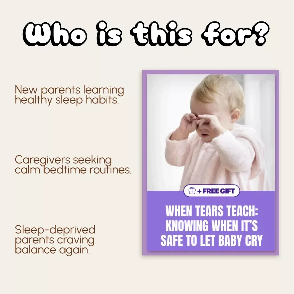 When Tears Teach: Knowing When It’s Safe to Let Baby Cry | Gentle Sleep Training Guide for Parents | Learn when to let baby cry it out safely | Digital Download Parenting Resource