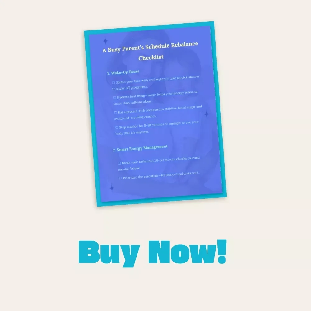 A Busy Parent’s Schedule Rebalance Checklist | Printable Daily Routine Guide for Parents | Digital Download Productivity Planner for Moms and Dads | Family Time Management eBook