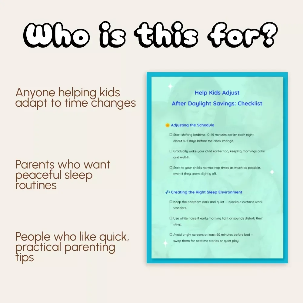 Help Kids Adjust After Daylight Savings: Checklist | Printable Guide for Parents | How to Help Child Adjust After Daylight Savings Routine