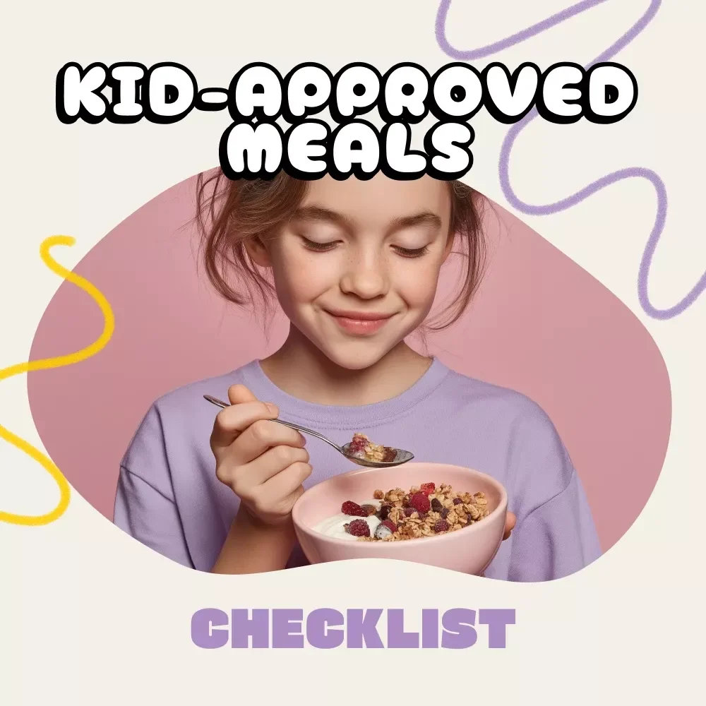 Kid-Approved Meals Checklist | Fun & Easy Ideas to Make Meals Appealing to Kids | Printable Digital Download for Parents