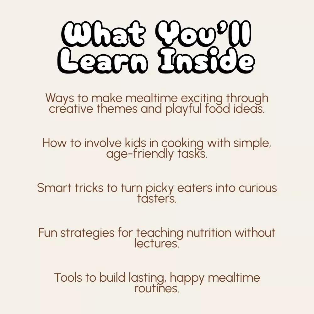 Making Mealtime Magical for Kids | Fun Food Ideas eBook | How to Make Food Fun for Kids | Family Mealtime Guide for Picky Eaters
