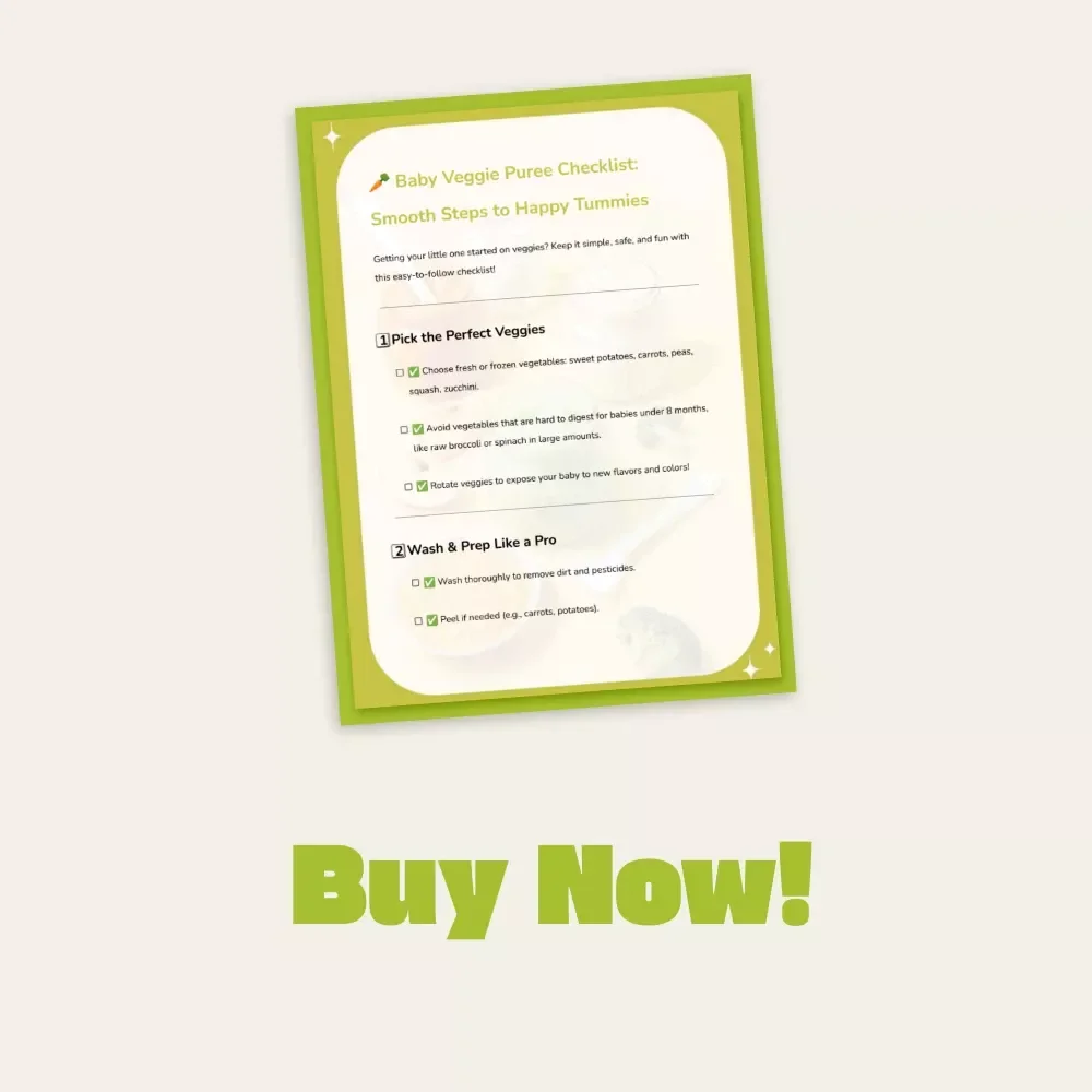 Baby Veggie Puree Checklist: Smooth Steps to Happy Tummies | Digital Download | How to Puree Vegetables for Baby | Baby Food Guide | Printable Checklist for New Parents