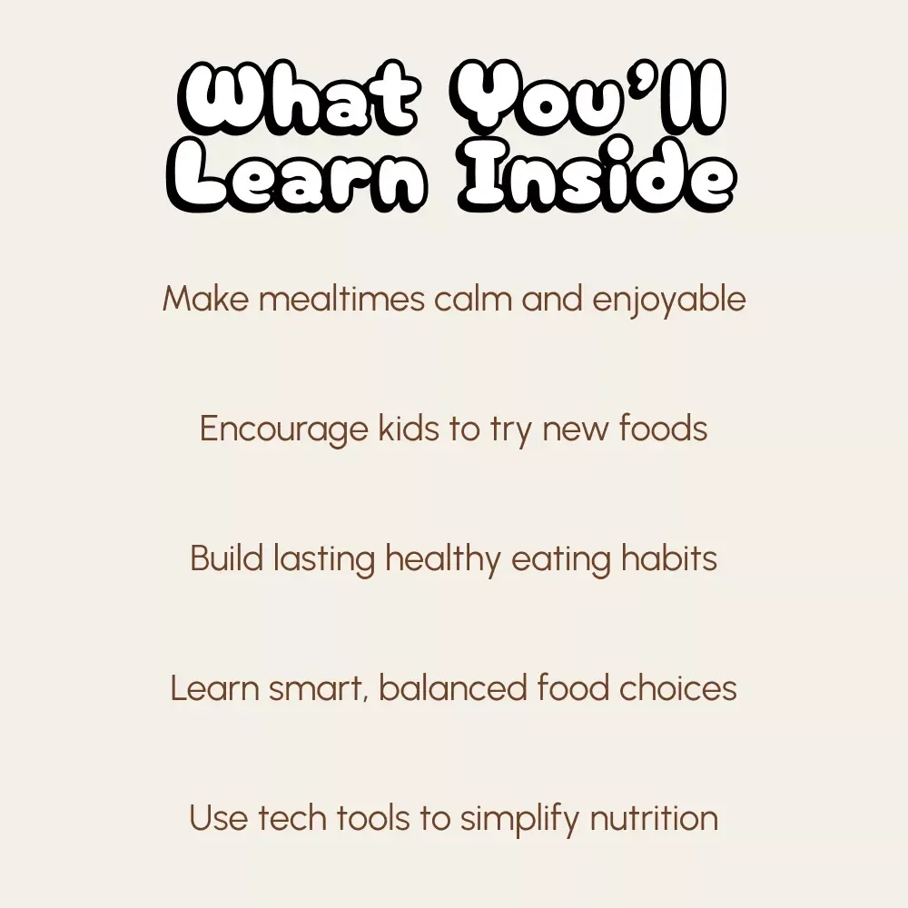 Tiny Bites, Big Habits: A Parent’s Guide to Raising Healthy Eaters | Digital eBook for Families | How to Teach Healthy Eating Habits | Positive Mealtime Strategies for Kids