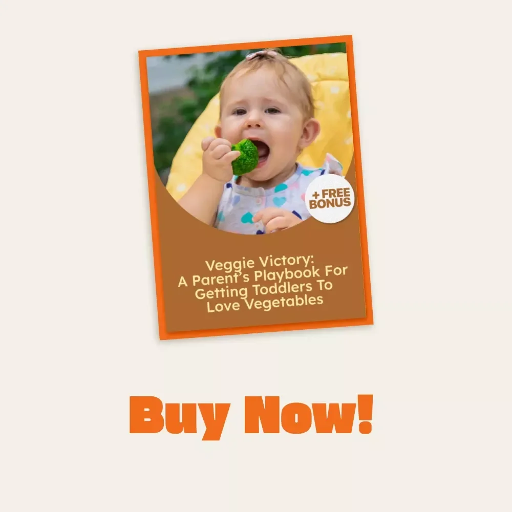 Veggie Victory: A Parent’s Playbook for Getting Toddlers to Love Vegetables | Digital Download Guide, eBook for Picky Eaters, Toddler Nutrition Tips, Parenting Resource