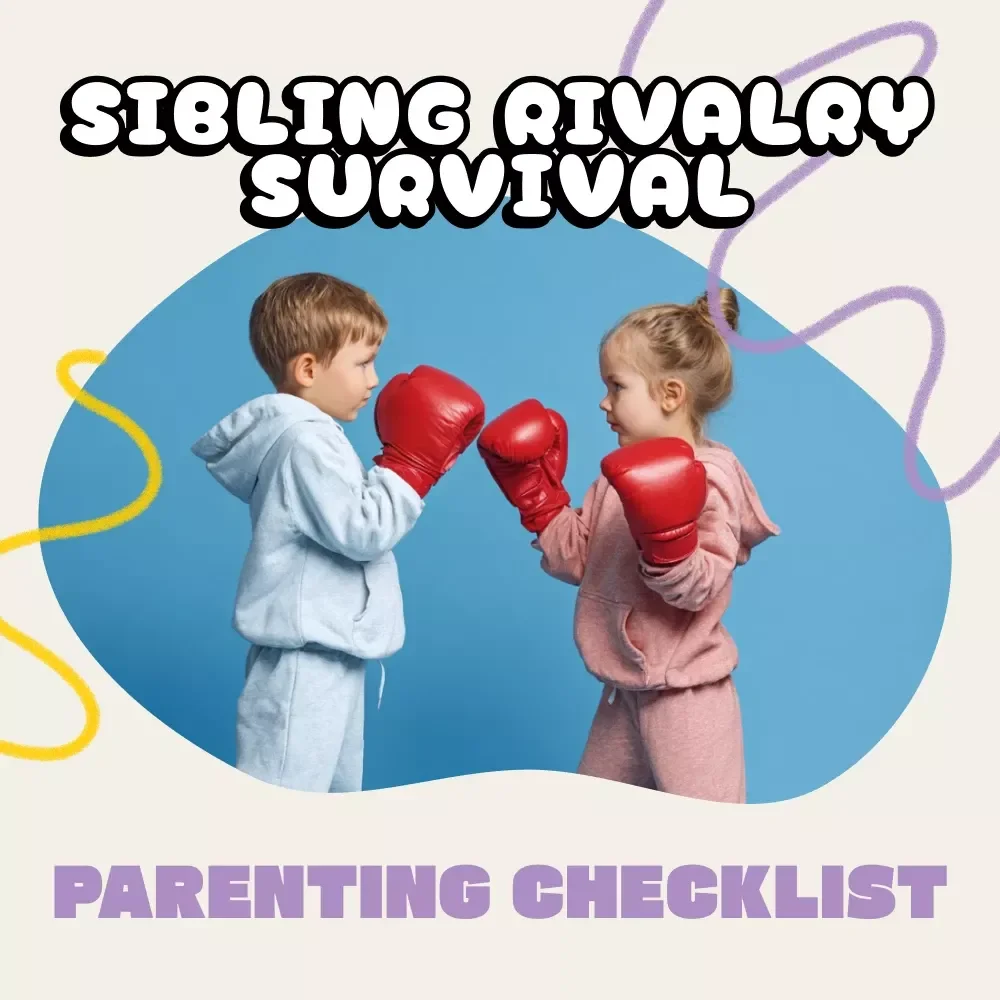 Your Ultimate Sibling Rivalry Survival Checklist | Digital Parenting Guide for Peaceful Homes | How to Handle Sibling Rivalry Made Simple