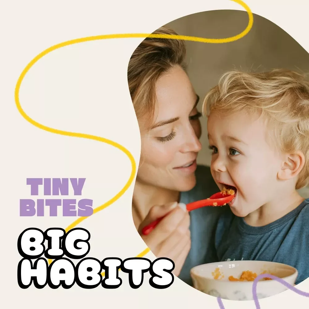 Tiny Bites, Big Habits: A Parent’s Guide to Raising Healthy Eaters | Digital eBook for Families | How to Teach Healthy Eating Habits | Positive Mealtime Strategies for Kids