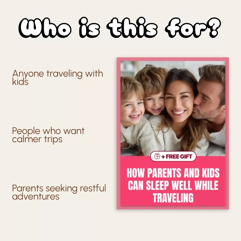 How Parents and Kids Can Sleep Well While Traveling – A Practical Guide for Families to Maintain Rest and Routine During Travel Nights | Digital Download for Better Family Sleep