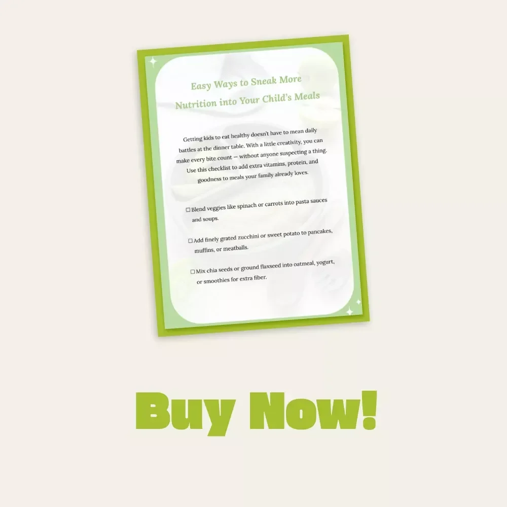 Easy Ways to Sneak More Nutrition into Your Child’s Meals | Printable Checklist for Parents | Digital Download | How to Sneak Nutrition into Meals for Picky Eaters