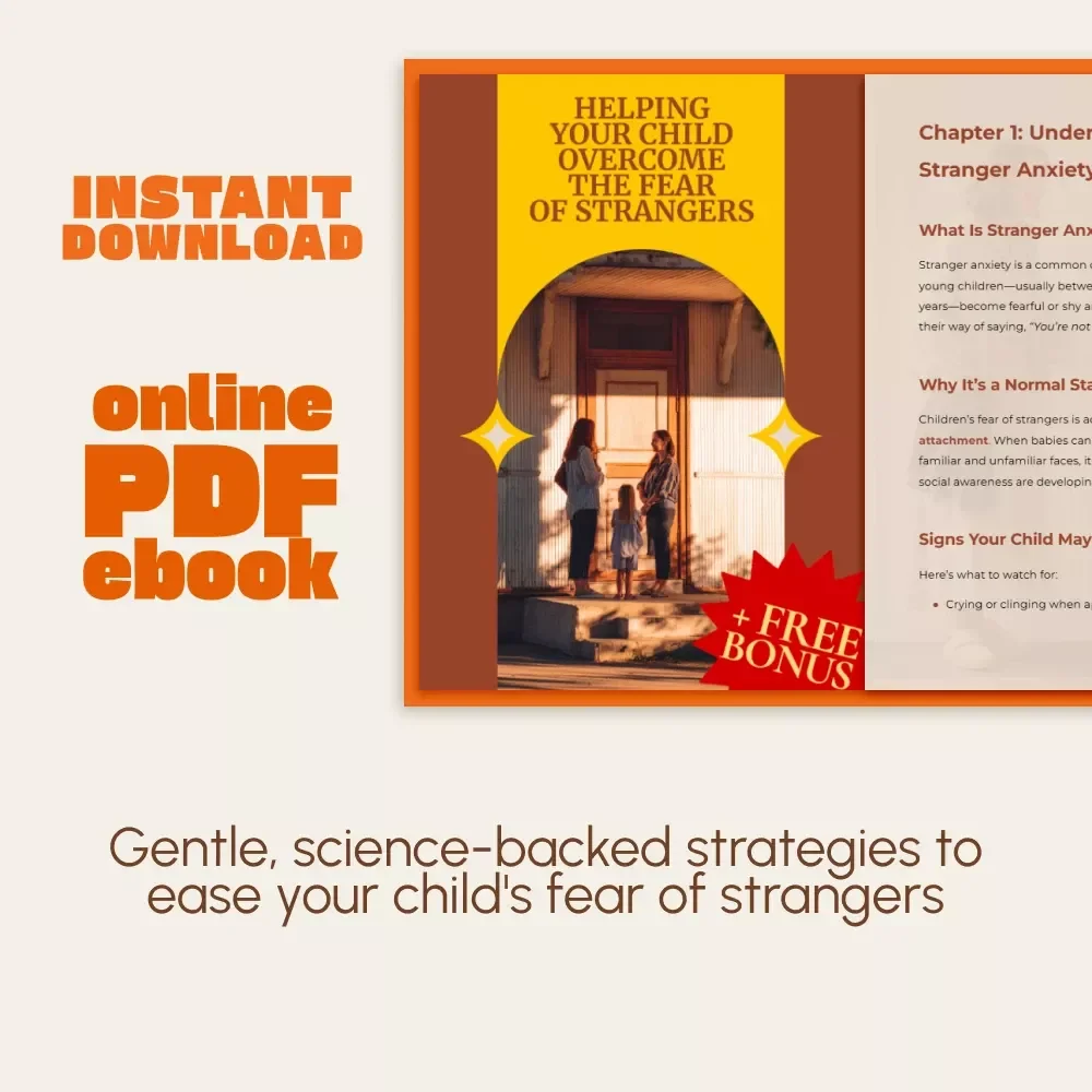 Helping Your Child Overcome the Fear of Strangers | A Parent's Gentle Guide to Handling Child's Fear of Strangers | Digital eBook Download