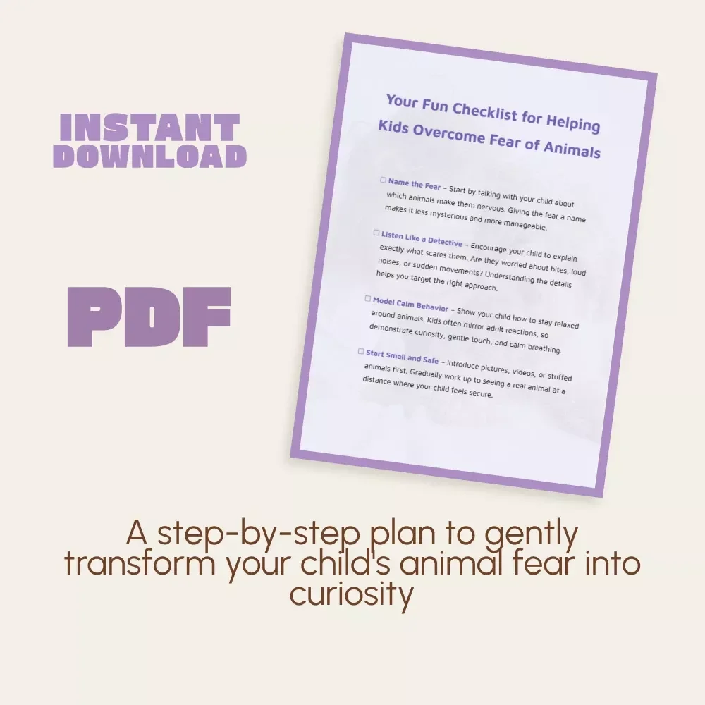 Your Fun Checklist for Helping Kids Overcome Fear of Animals | Digital Download | Guide on How to Manage Child’s Fear of Animals