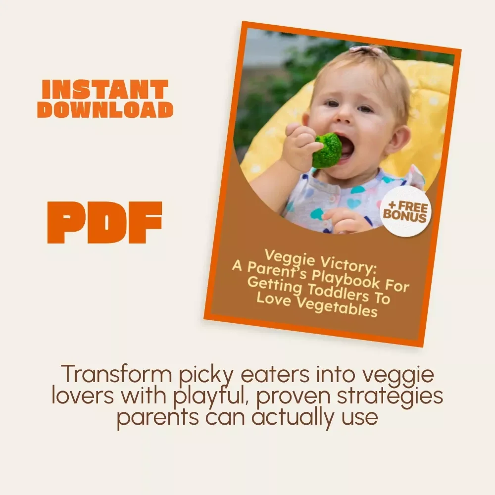 Veggie Victory: A Parent’s Playbook for Getting Toddlers to Love Vegetables | Digital Download Guide, eBook for Picky Eaters, Toddler Nutrition Tips, Parenting Resource