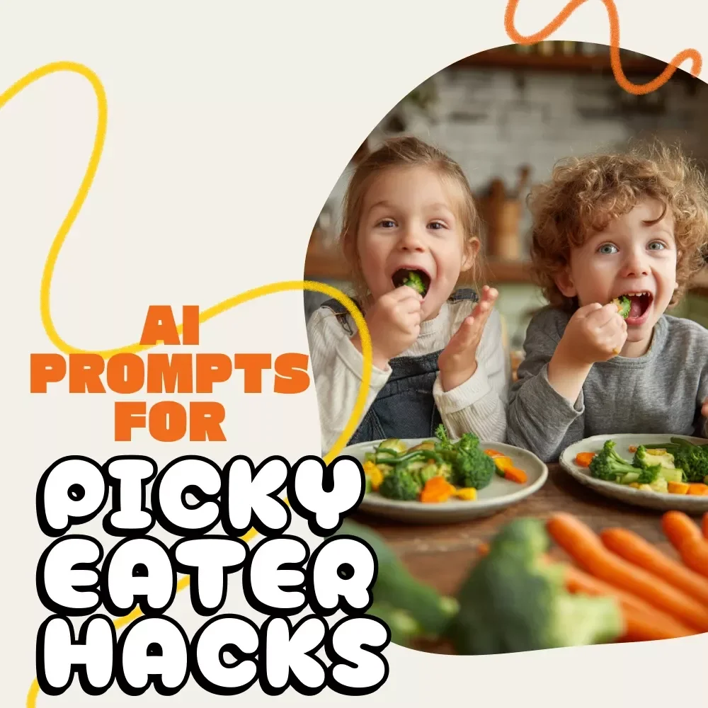 Master the Art of AI Prompts for Picky Eater Hacks | The Ultimate Checklist for How to Prompt AI for Picky Eater Tips