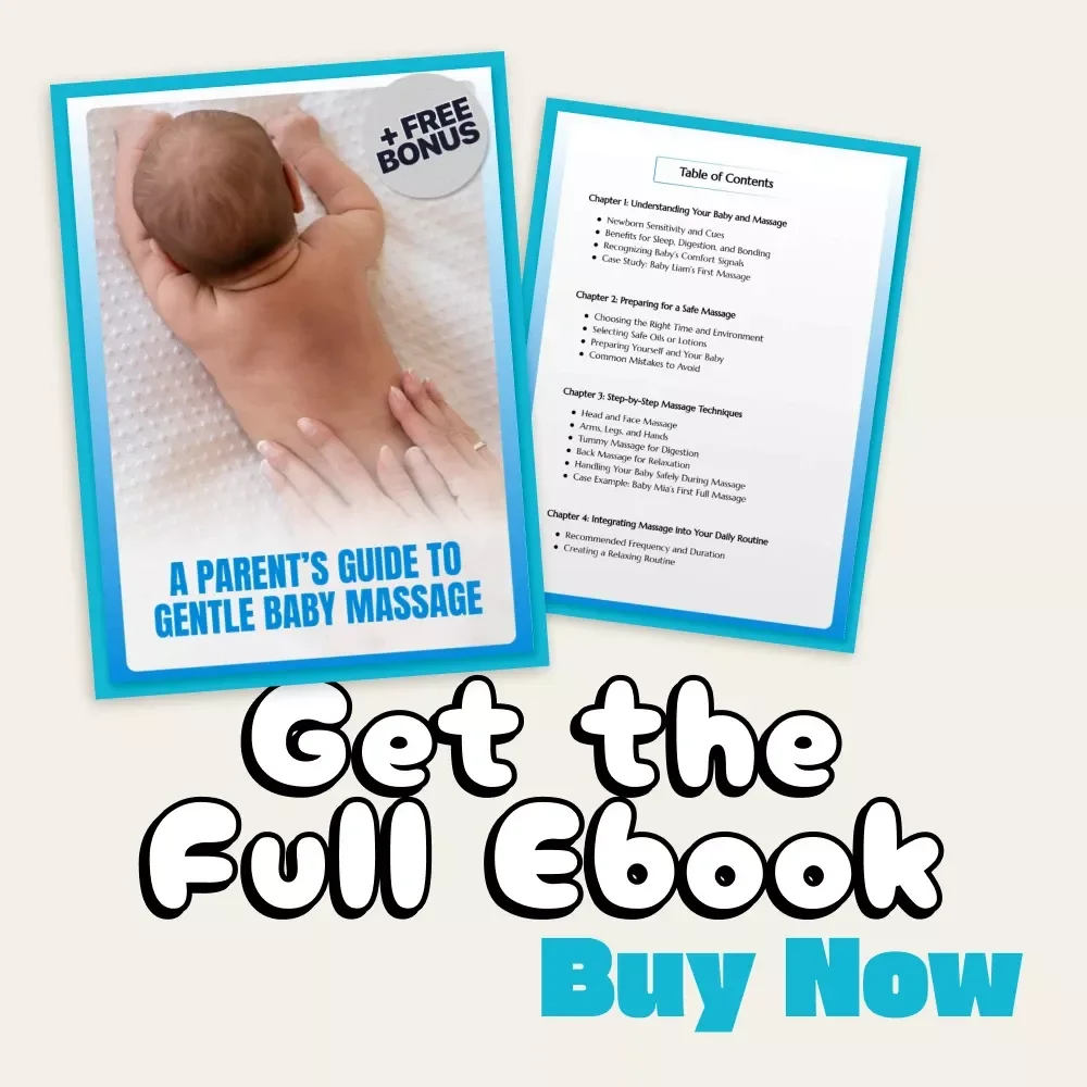 A Parent’s Guide to Gentle Baby Massage | How to Start Gentle Baby Massage eBook for New Parents | Step-by-Step Infant Massage Techniques for Bonding, Sleep & Relaxation