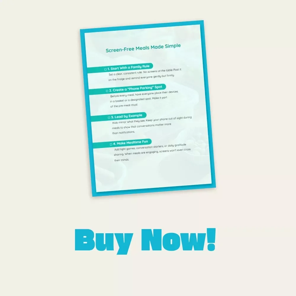 Screen-Free Meals Made Simple | Printable Checklist for Families | Digital Download | Family Mealtime Guide on How to Limit Screens During Meals