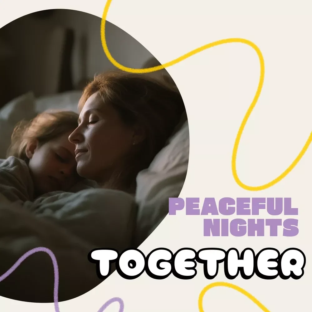 Peaceful Nights Together | How to Manage Co-Sleeping at Night Guide | Gentle Parenting eBook for Calmer Sleep Routines, Safety Tips & AI-Powered Prompts