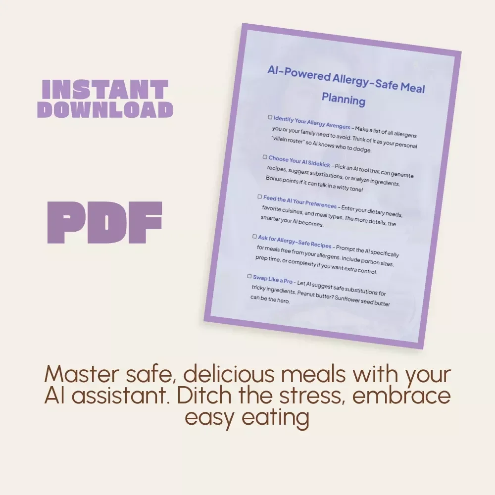 The Ultimate AI-Powered Allergy-Safe Meal Planning Checklist | Your Guide on How to Use AI for Allergy Safe Meal Planning