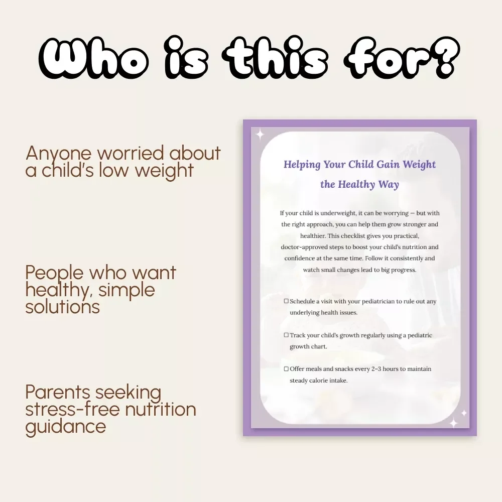 Helping Your Child Gain Weight the Healthy Way – Printable Checklist for Parents | Pediatric Nutrition Guide | What to Do If Child Is Underweight | Healthy Eating Tips for Kids
