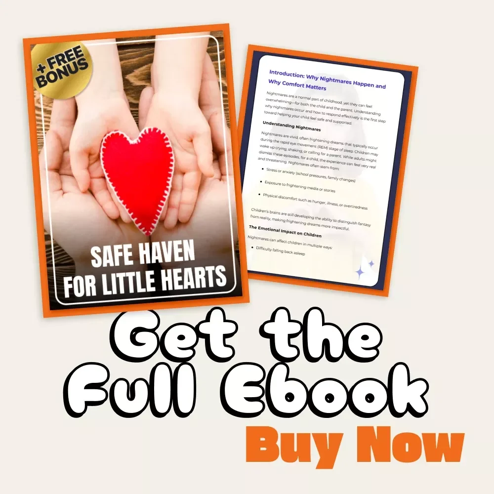 Safe Haven for Little Hearts | eBook on How to Comfort a Child After Waking from Nightmare | Gentle Parenting & Sleep Support Guide for Parents