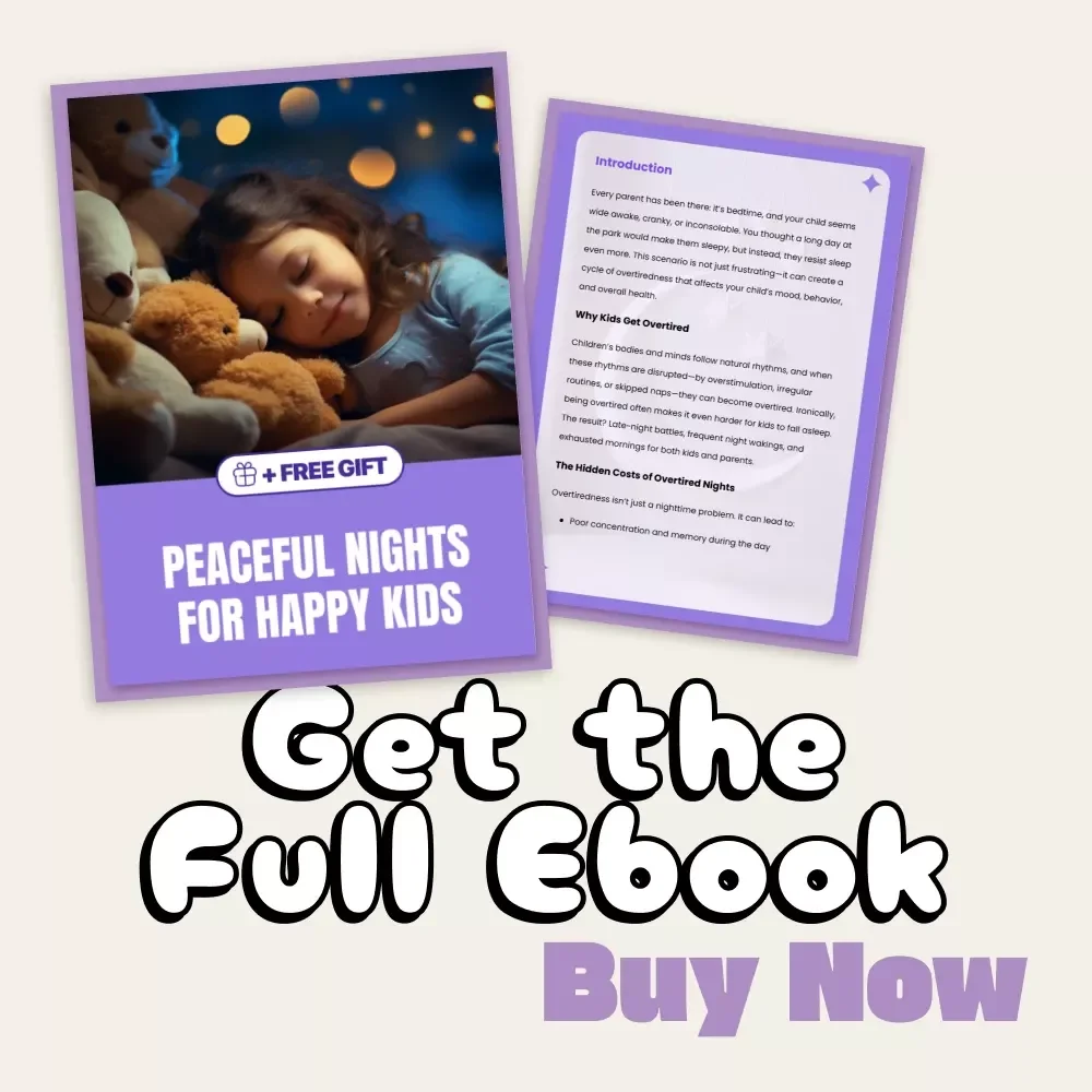 Peaceful Nights for Happy Kids | eBook for Parents | Gentle Guide with Tips to Avoid Overtired Kids at Night, Calming Routines & Better Sleep Habits