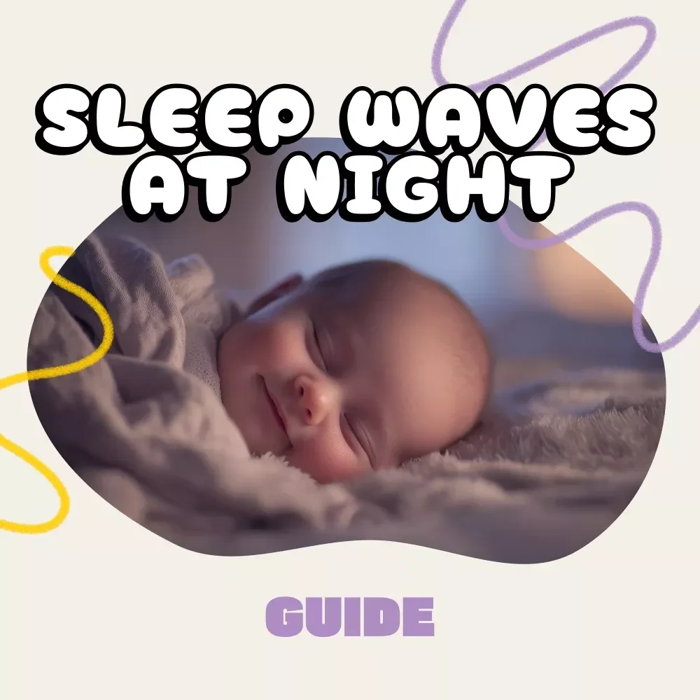 Sleep Waves at Night | Digital GUIDE for Parents | How to Do Sleep Wave Method at Night | Gentle Sleep Training eBook for Peaceful Evenings