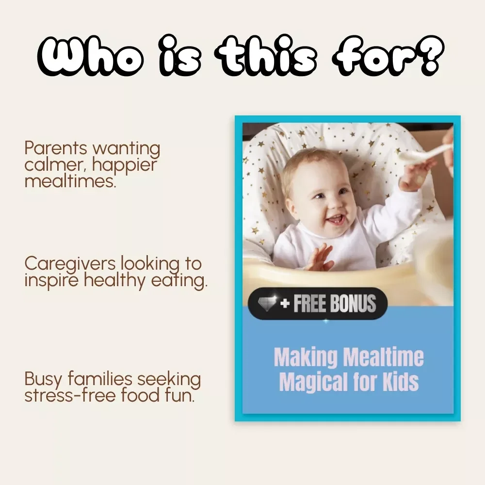 Making Mealtime Magical for Kids | Fun Food Ideas eBook | How to Make Food Fun for Kids | Family Mealtime Guide for Picky Eaters