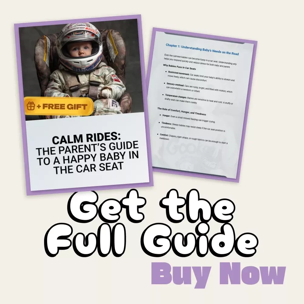 Calm Rides: The Parent’s Guide to a Happy Baby in the Car Seat | Digital Guide for How to Keep Baby Calm in Car Seat, Printable Parenting Resource, Baby Travel Ebook