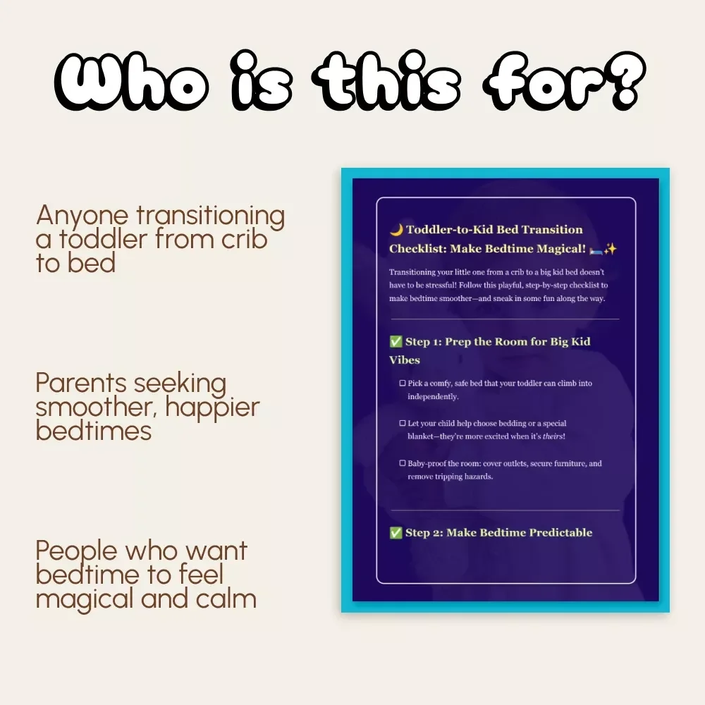 Toddler-to-Kid Bed Transition Checklist: Make Bedtime Magical! | Printable Guide for Parents | How to Transition Toddler to Kid Bed at Night Made Easy