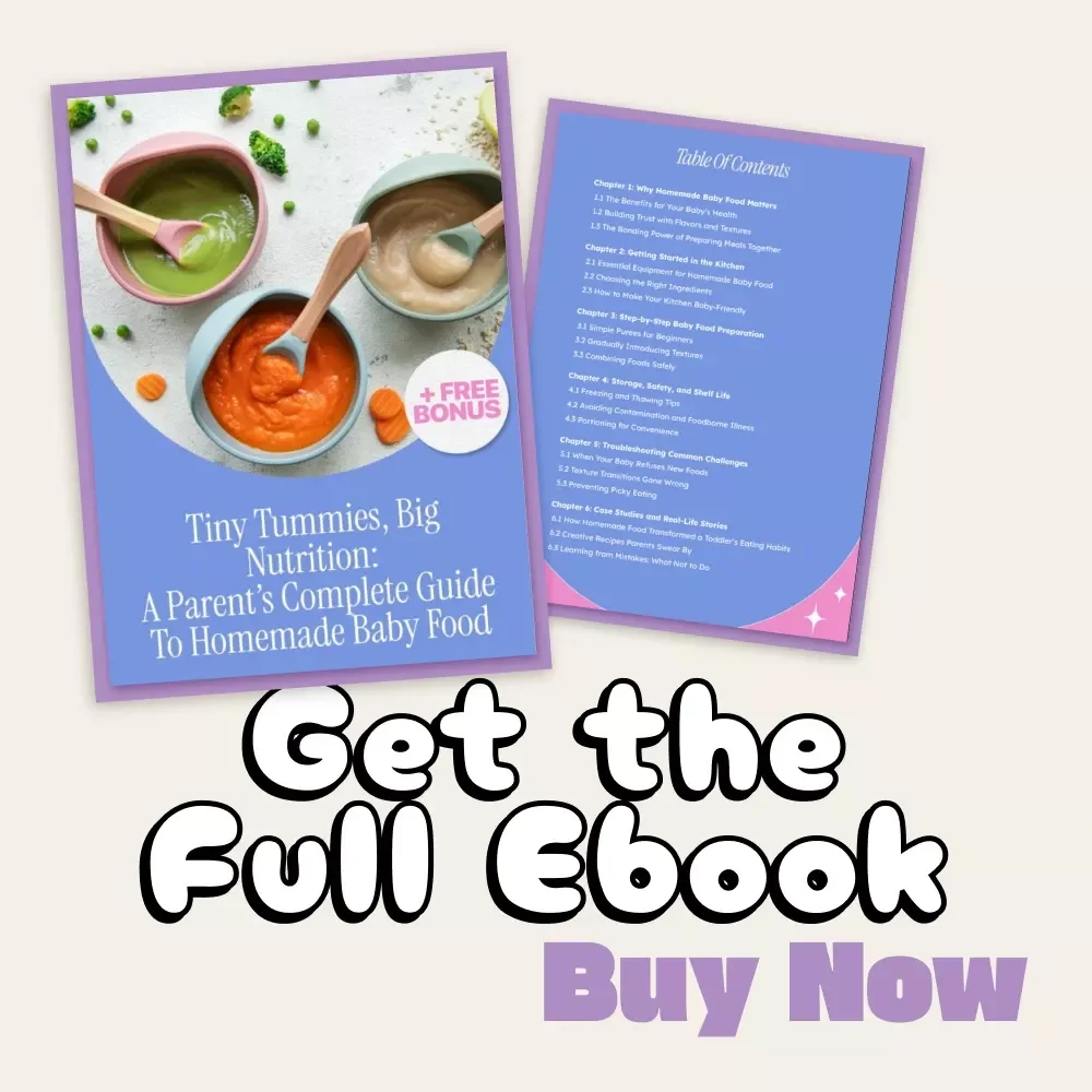 Tiny Tummies, Big Nutrition: A Parent’s Complete Guide to Homemade Baby Food | How to Make Baby Food at Home | Digital Download eBook for New Parents