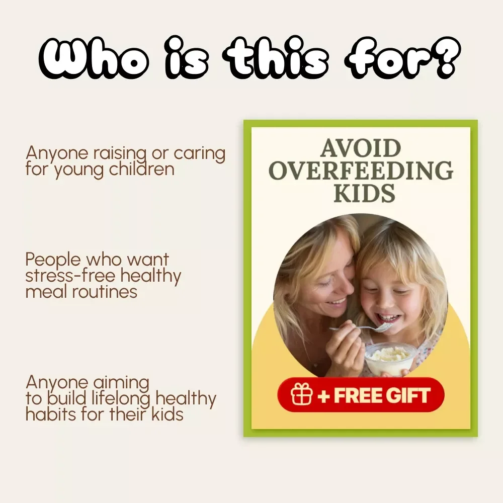 Avoid Overfeeding Kids – A Practical Parent’s Guide to How to Avoid Overfeeding, Build Healthy Eating Habits, and Encourage Mindful Nutrition (Digital Download)