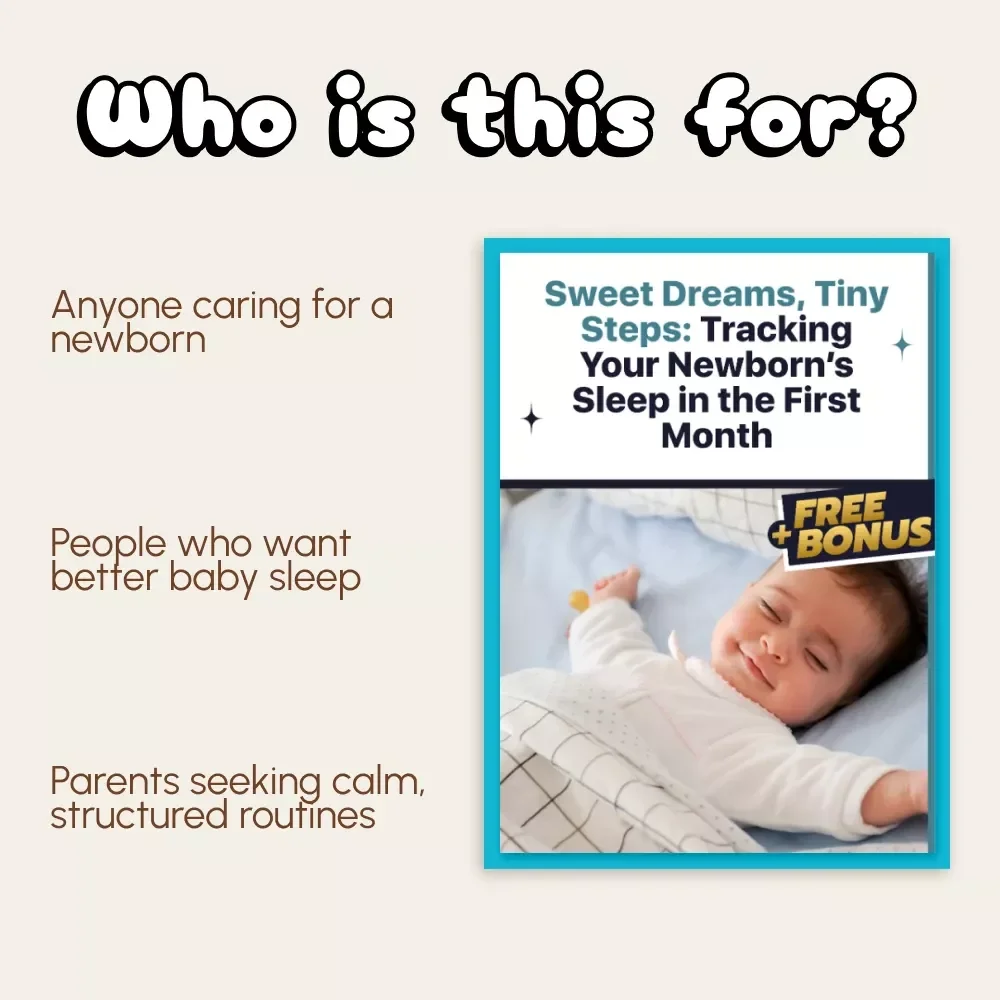 Sweet Dreams, Tiny Steps: Tracking Your Newborn’s Sleep in the First Month | Digital Guide for New Parents | Learn How to Track Newborn Sleep in First Month with Practical Tips, Templates & AI Tools