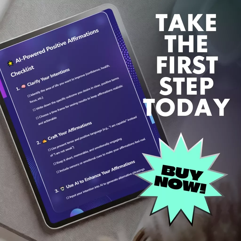 AI-Powered Positive Affirmations Checklist | Digital Download for Self-Improvement, Mindset, and Motivation | Learn How to Create Positive Affirmations Using AI